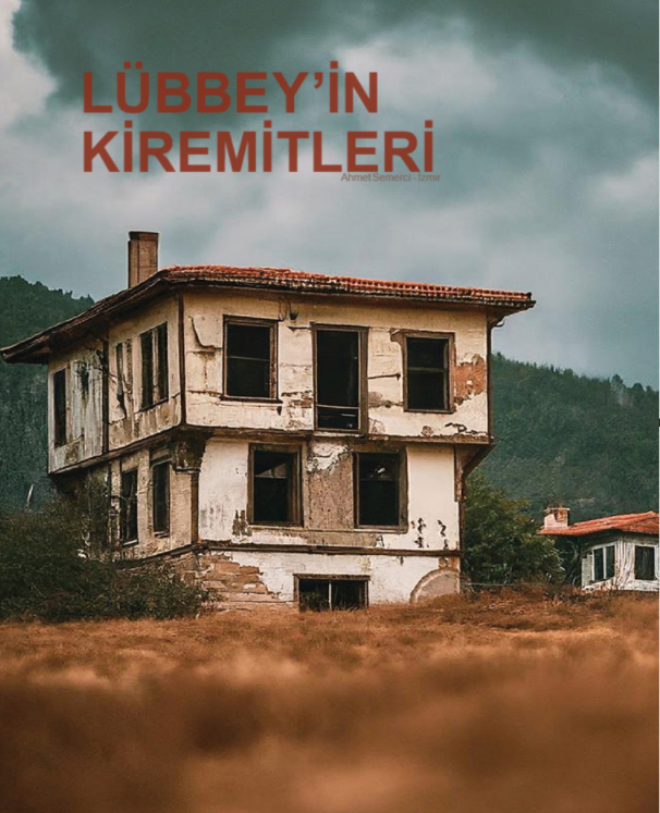 LÜBBEY’İN KİREMİTLERİ