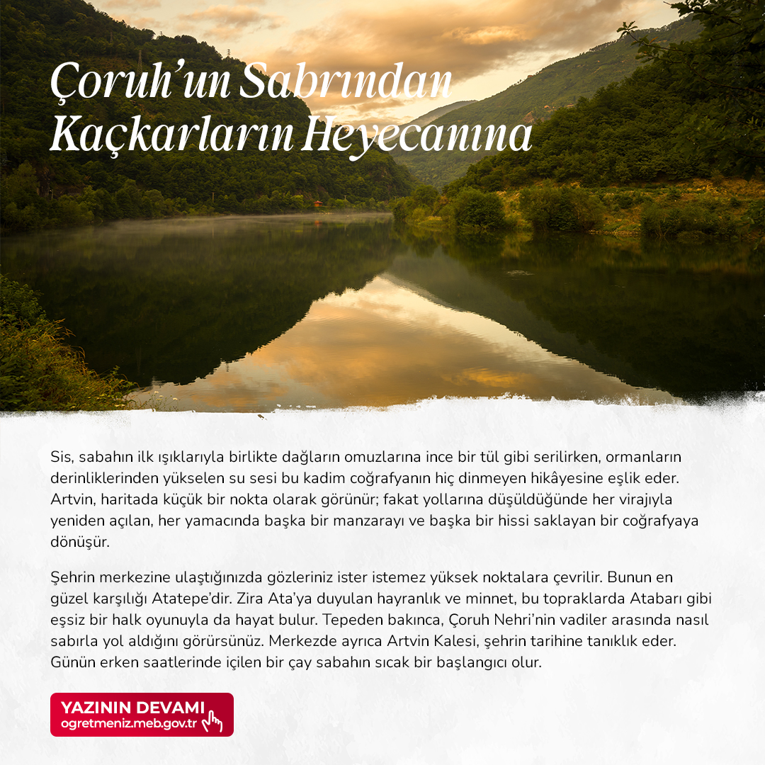 Çoruh’un Sabrından Kaçkarların Heyecanına