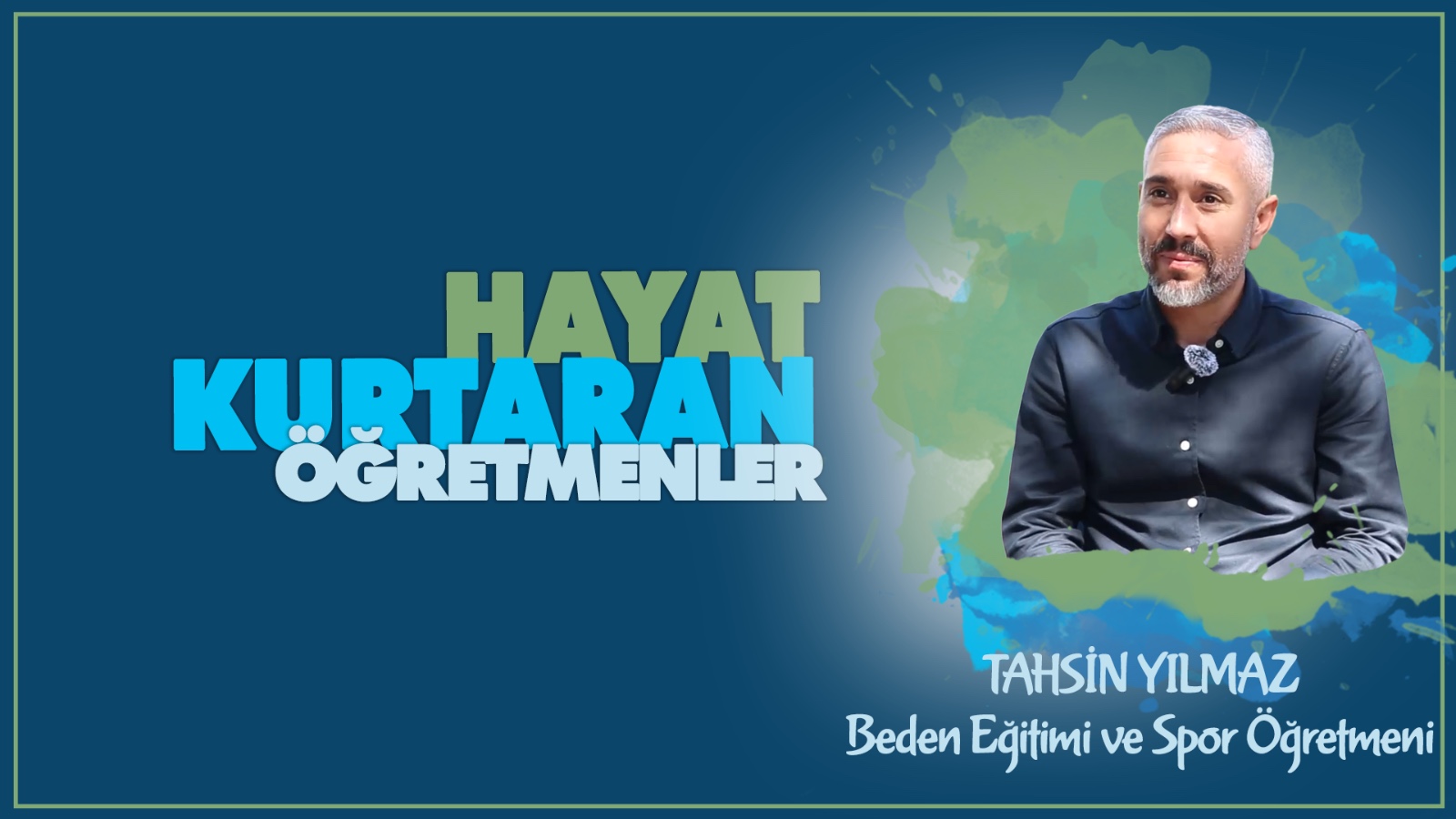 Hayat Kurtaran Öğretmenler