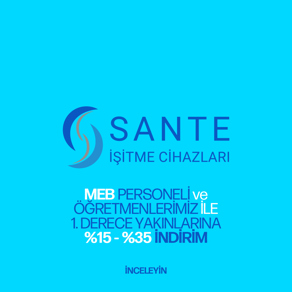 SANTE İŞİTME CİHAZLARI