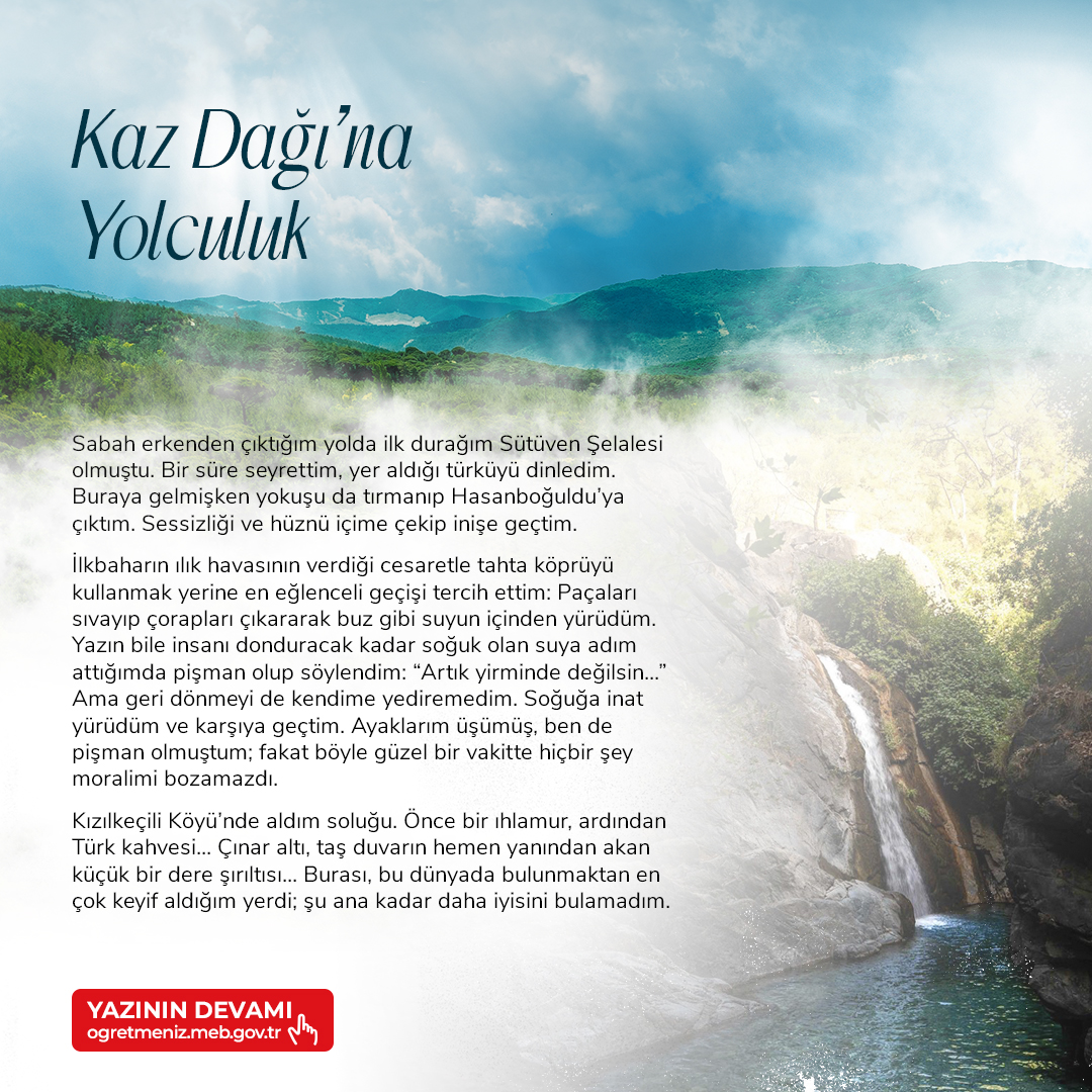 KAZ DAĞINA YOLCULUK