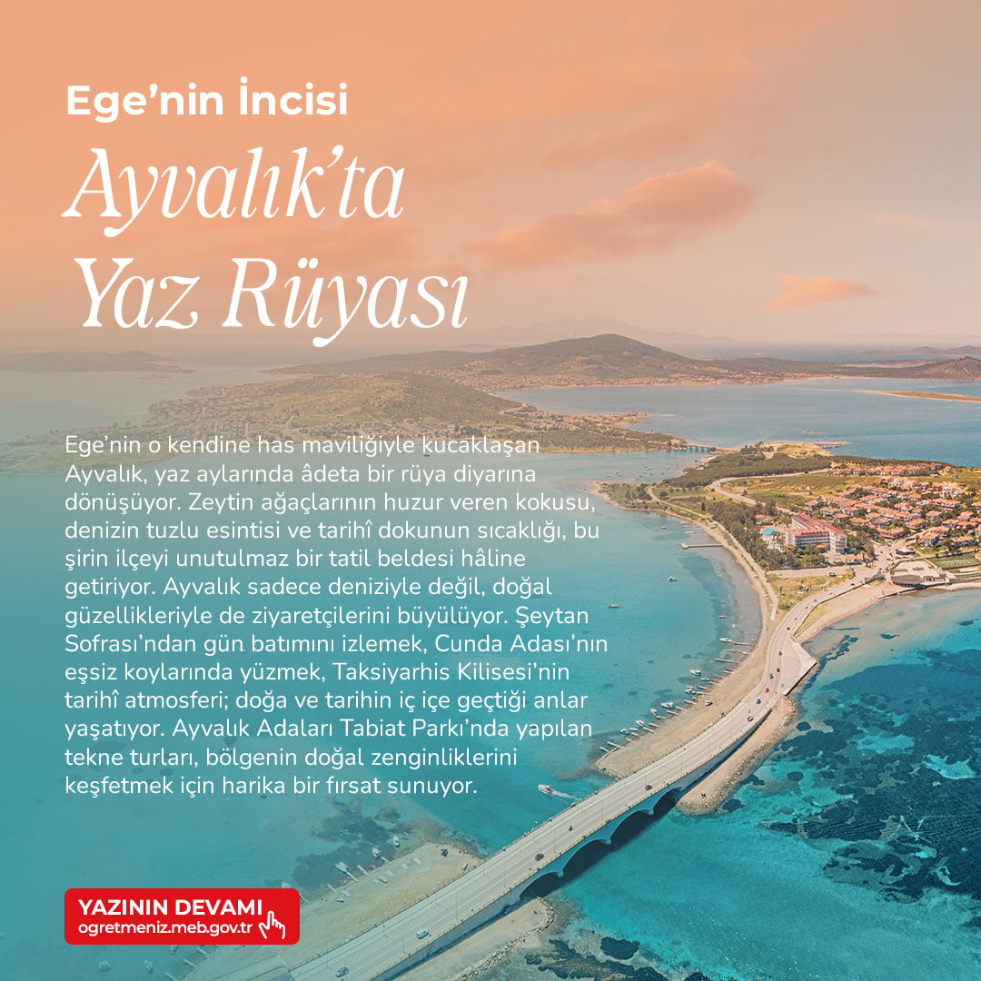 Ege’nin İncisi Ayvalık’ta Yaz Rüyası