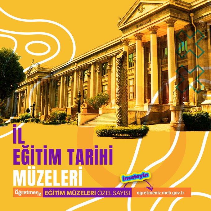 İL EĞİTİM TARİHİ MÜZELERİ