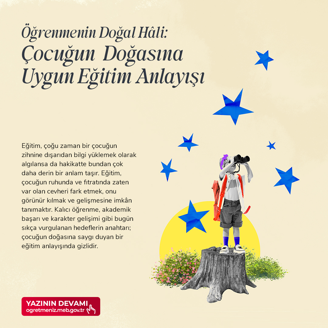 ÖĞRENMENİN DOĞAL HÂLİ: ÇOCUĞUN DOĞASINA UYGUN EĞİTİM ANLAYIŞI