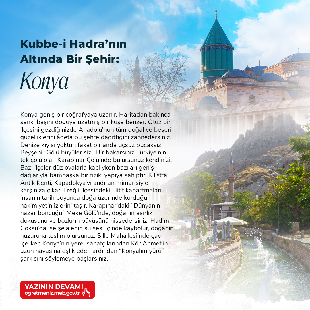 KUBBE-İ HADRA’NIN ALTINDA BİR ŞEHİR: KONYA 	
