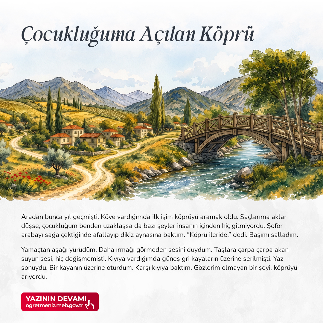 Çocukluğuma Açılan Köprü