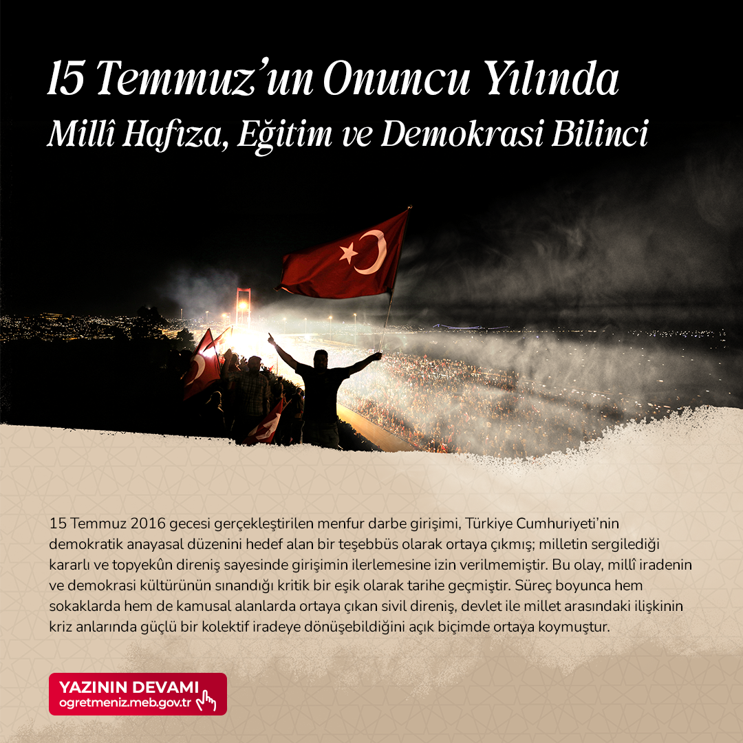 15 Temmuz’un Onuncu Yılında Millî Hafıza, Eğitim ve Demokrasi Bilinci