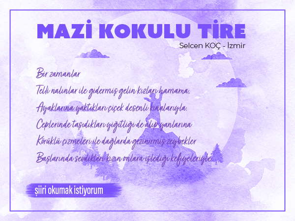 MAZİ KOKULU TİRE