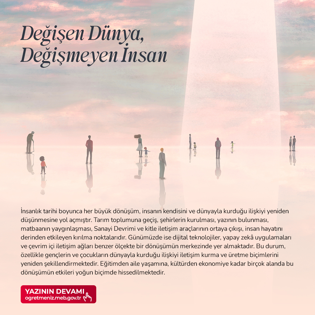 Değişen Dünya, Değişmeyen İnsan
